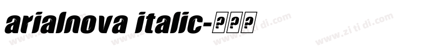 arialnova italic字体转换